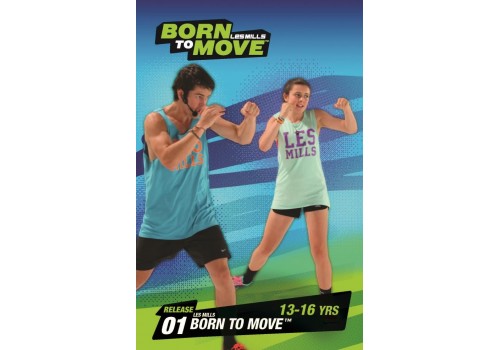 LESMILLS BORN TO MOVE 01  13-16YEARS VIDEO+MUSIC+NOTES